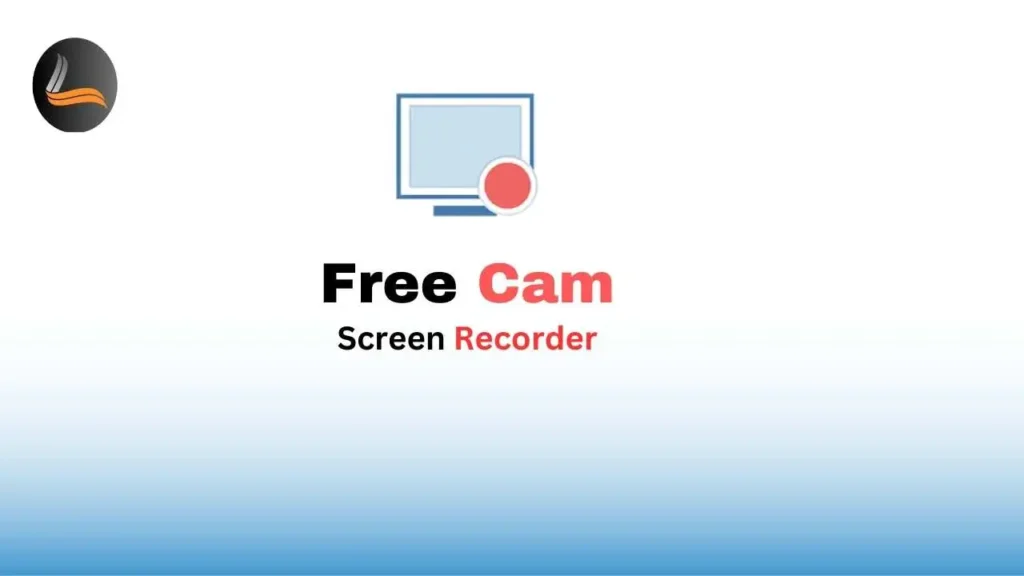 Free Cam screen recorder software free